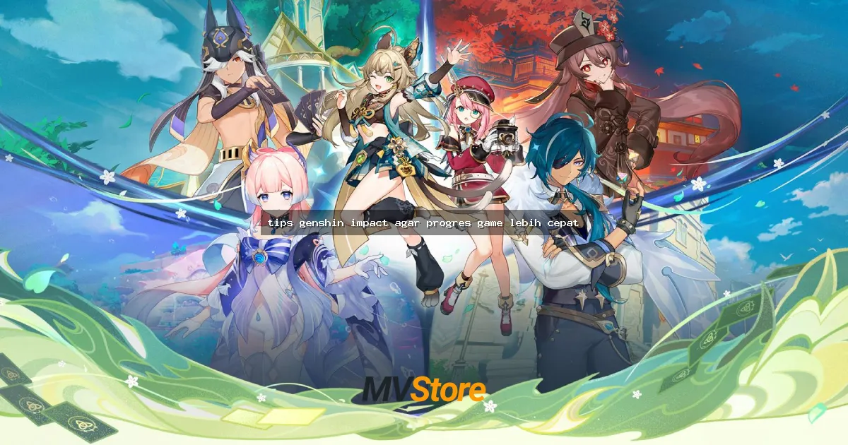 tips genshin impact agar progres game lebih cepat