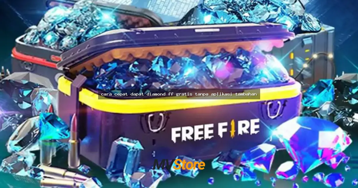 cara cepat dapat diamond ff gratis tanpa aplikasi tambahan