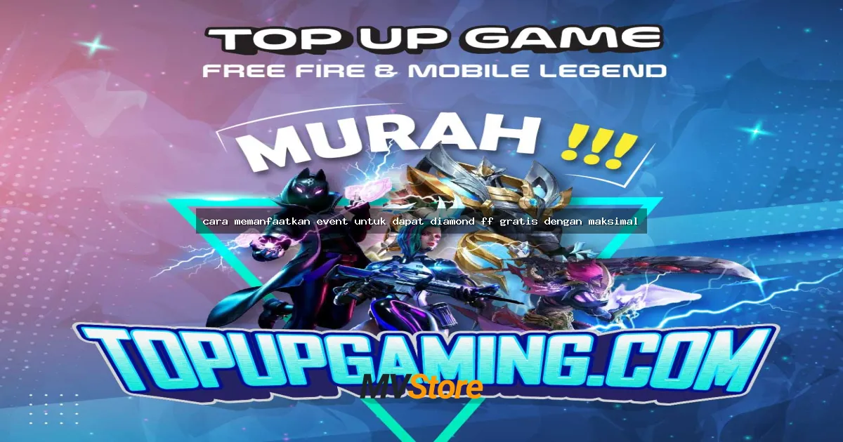 cara memanfaatkan event untuk dapat diamond ff gratis dengan maksimal