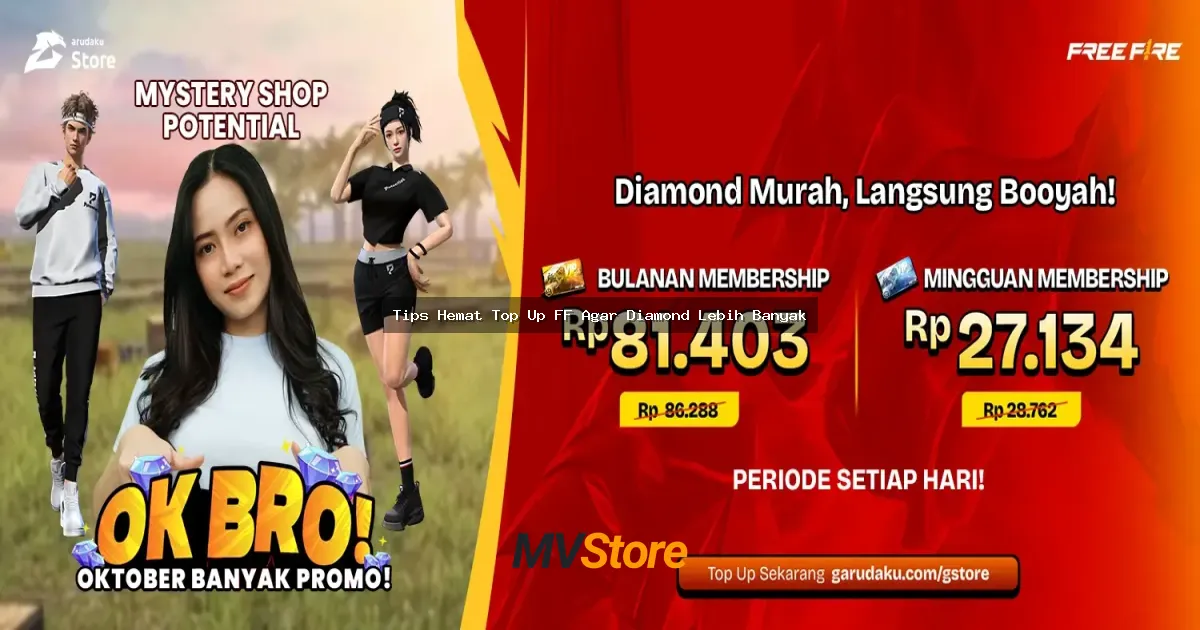 Tips Hemat Top Up FF Agar Diamond Lebih Banyak