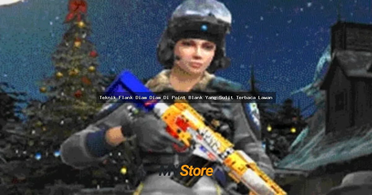 Teknik Flank Diam Diam Di Point Blank Yang Sulit Terbaca Lawan