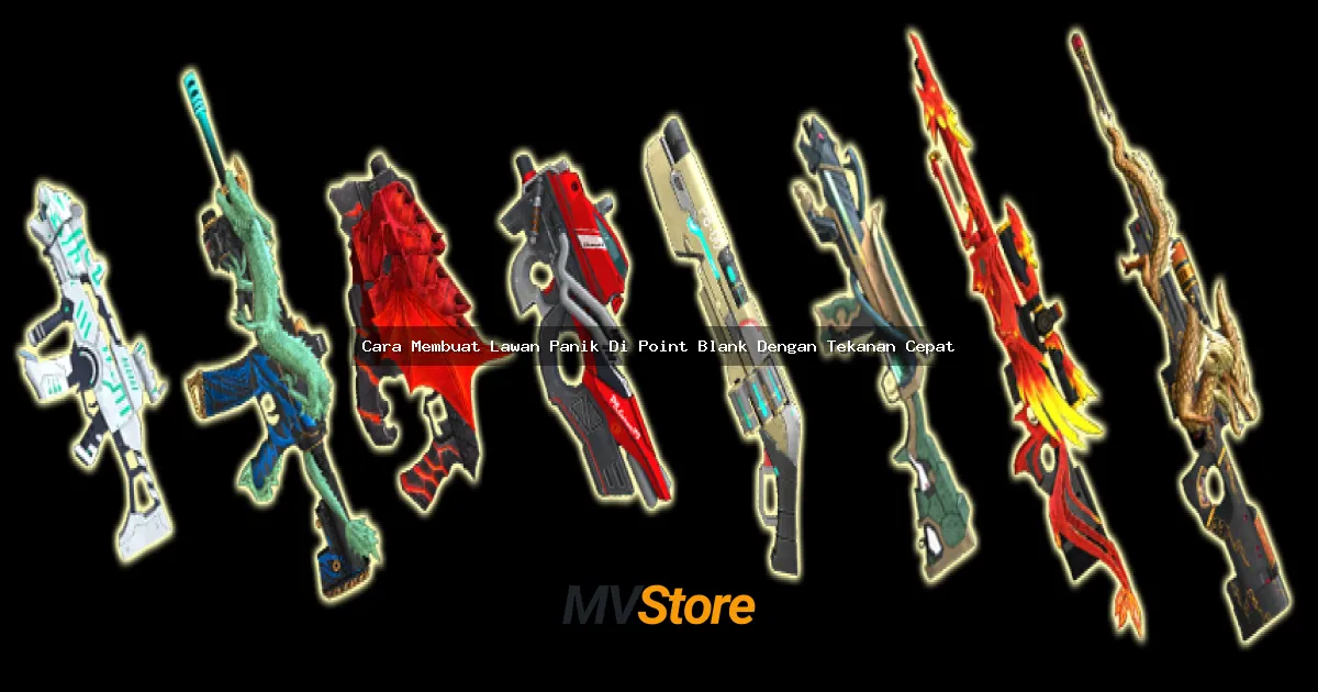 Cara Membuat Lawan Panik Di Point Blank Dengan Tekanan Cepat