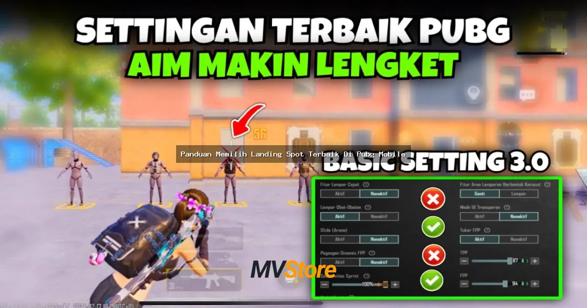 Panduan Memilih Landing Spot Terbaik Di Pubg Mobile