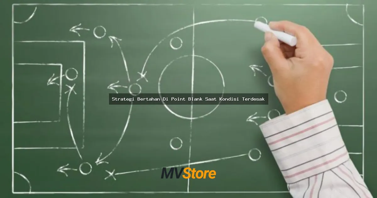 Strategi Bertahan Di Point Blank Saat Kondisi Terdesak