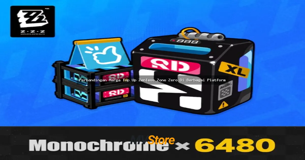 Perbandingan Harga Top Up Zenless Zone Zero Di Berbagai Platform: Mana Yang Paling Worth It?