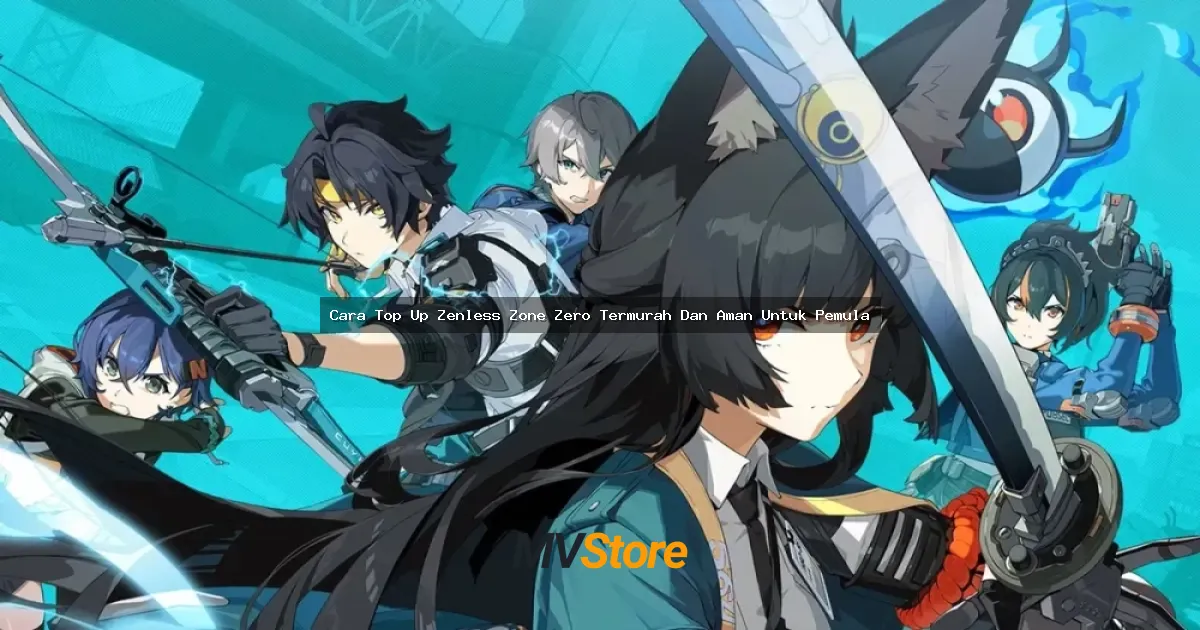 Cara Top Up Zenless Zone Zero Termurah Dan Aman Untuk Pemula