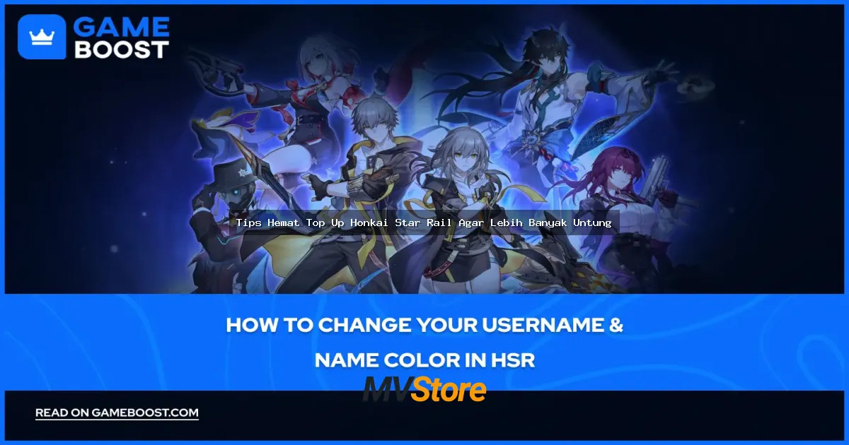 Tips Hemat Top Up Honkai Star Rail Agar Lebih Banyak Untung