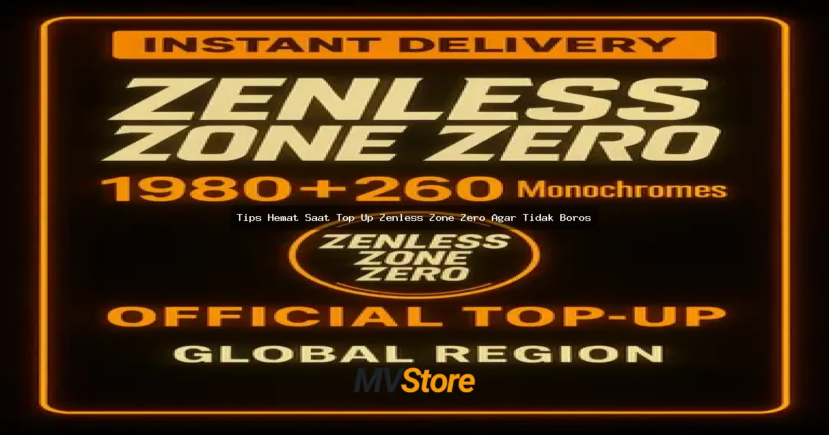 Tips Hemat Saat Top Up Zenless Zone Zero Agar Tidak Boros: Gacha Cerdas Main Aman!