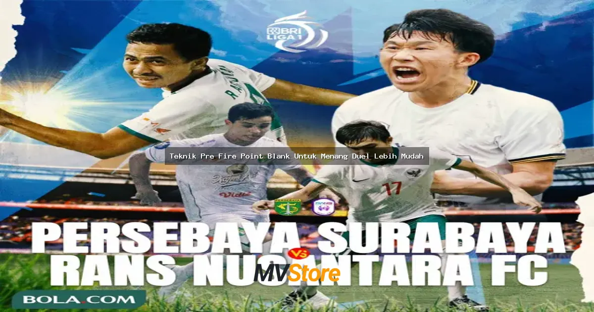 Teknik Pre Fire Point Blank Untuk Menang Duel Lebih Mudah