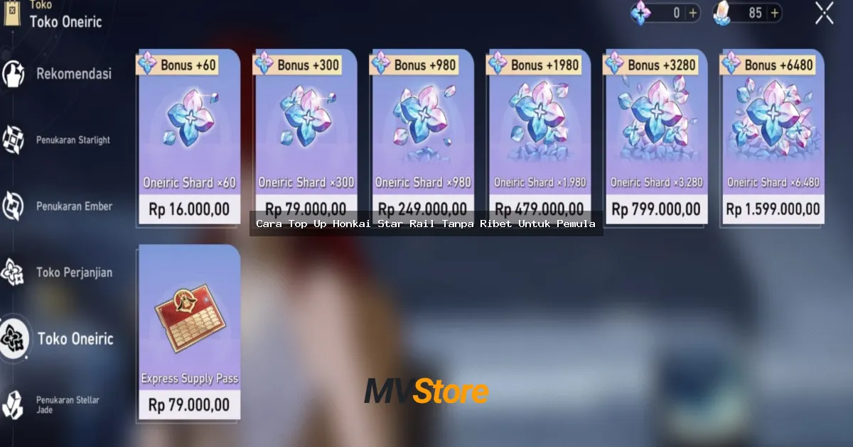 Cara Top Up Honkai Star Rail Tanpa Ribet Untuk Pemula