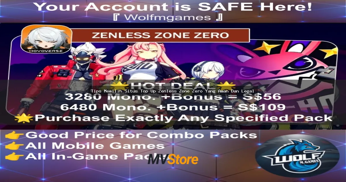 Tips Memilih Situs Top Up Zenless Zone Zero Yang Aman Dan Legal