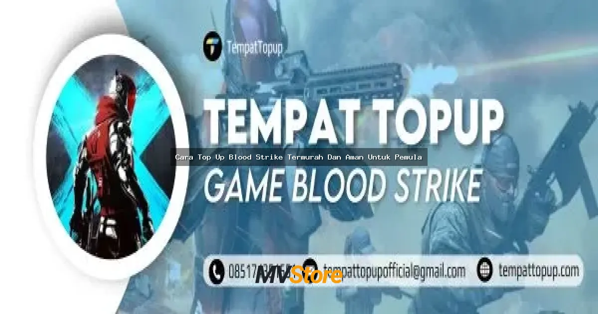 Cara Top Up Blood Strike Termurah Dan Aman Untuk Pemula