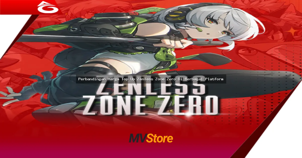 Perbandingan Harga Top Up Zenless Zone Zero Di Berbagai Platform: Mana yang Paling Worth It?