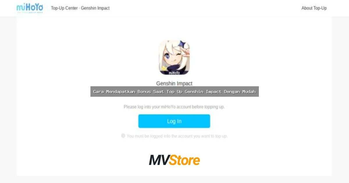 Cara Mendapatkan Bonus Saat Top Up Genshin Impact Dengan Mudah