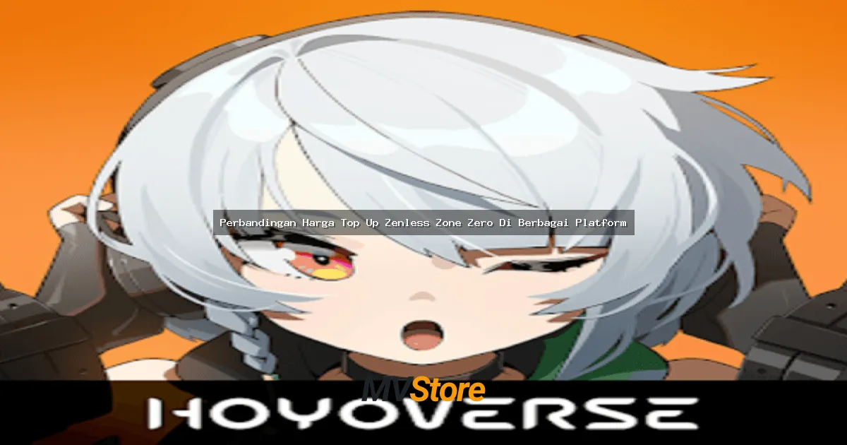 Perbandingan Harga Top Up Zenless Zone Zero Di Berbagai Platform