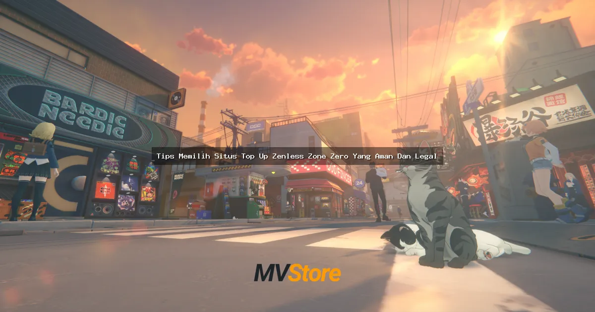 Tips Memilih Situs Top Up Zenless Zone Zero Yang Aman Dan Legal