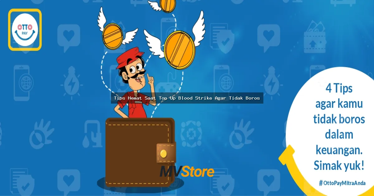 Tips Hemat Saat Top Up Blood Strike Agar Tidak Boros - Gak Perlu Jual Ginjal!