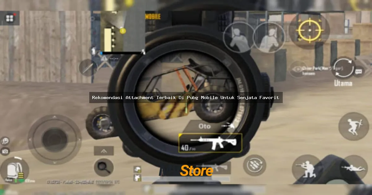 Rekomendasi Attachment Terbaik Di PUBG Mobile Untuk Senjata Favorit