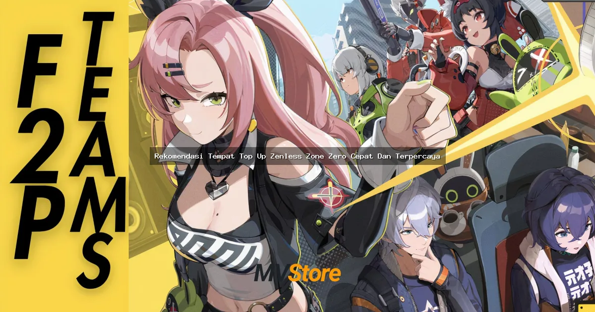 Rekomendasi Tempat Top Up Zenless Zone Zero Cepat Dan Terpercaya