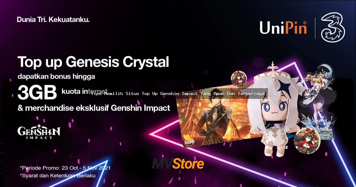 Tips Memilih Situs Top Up Genshin Impact Yang Aman Dan Terpercaya