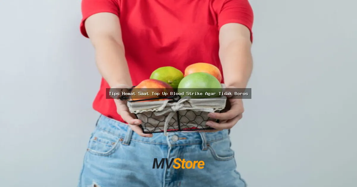 Tips Hemat Saat Top Up Blood Strike Agar Tidak Boros