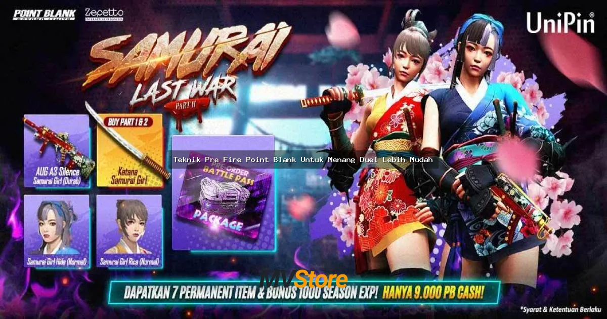 Teknik Pre Fire Point Blank Untuk Menang Duel Lebih Mudah