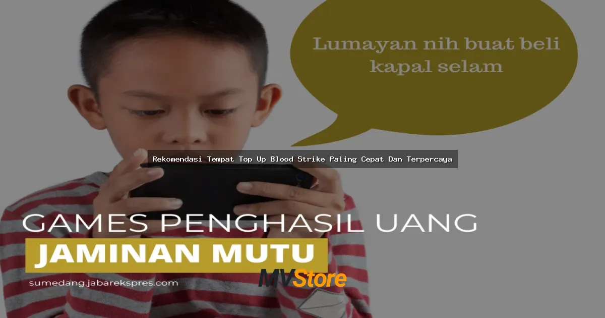 Rekomendasi Tempat Top Up Blood Strike Paling Cepat Dan Terpercaya