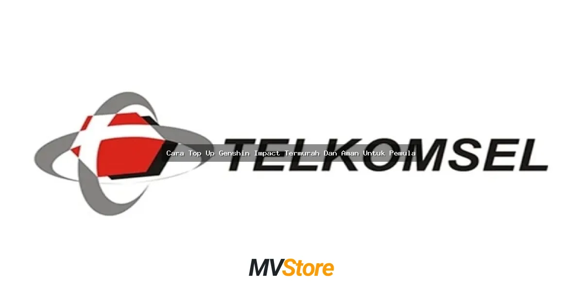 Cara Top Up Genshin Impact Termurah Dan Aman Untuk Pemula