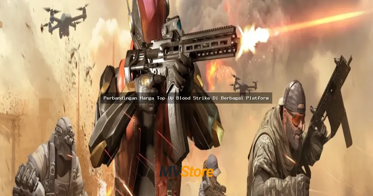 Perbandingan Harga Top Up Blood Strike Di Berbagai Platform