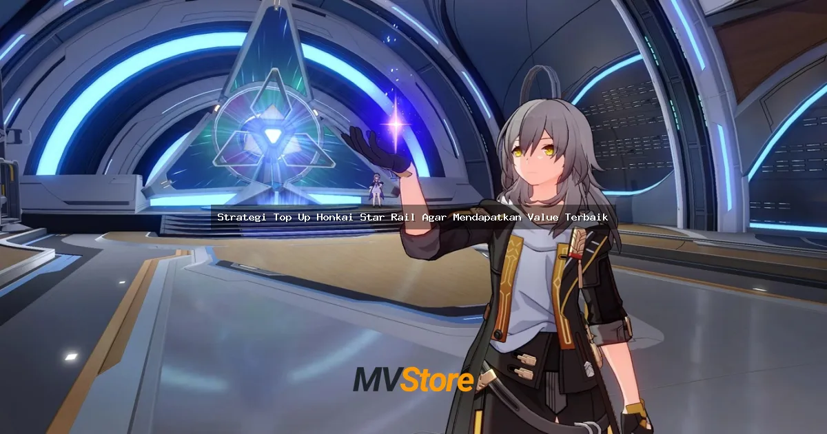 Strategi Top Up Honkai Star Rail Agar Mendapatkan Value Terbaik
