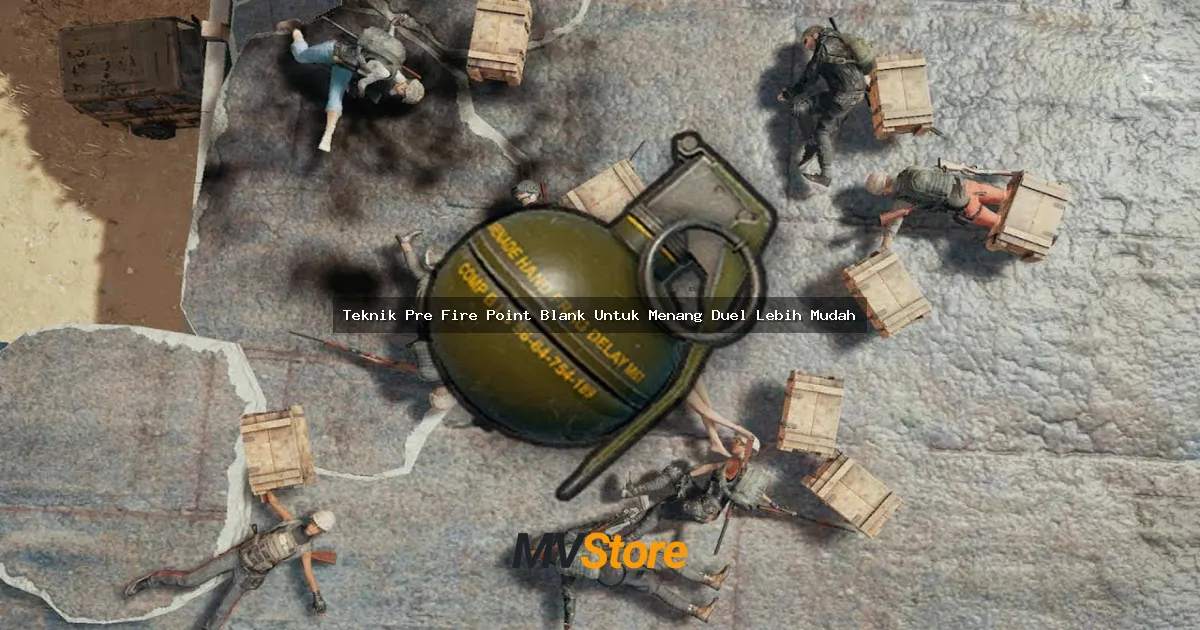 Teknik Pre Fire Point Blank Untuk Menang Duel Lebih Mudah: Rahasia Main FPS Kayak Pro!