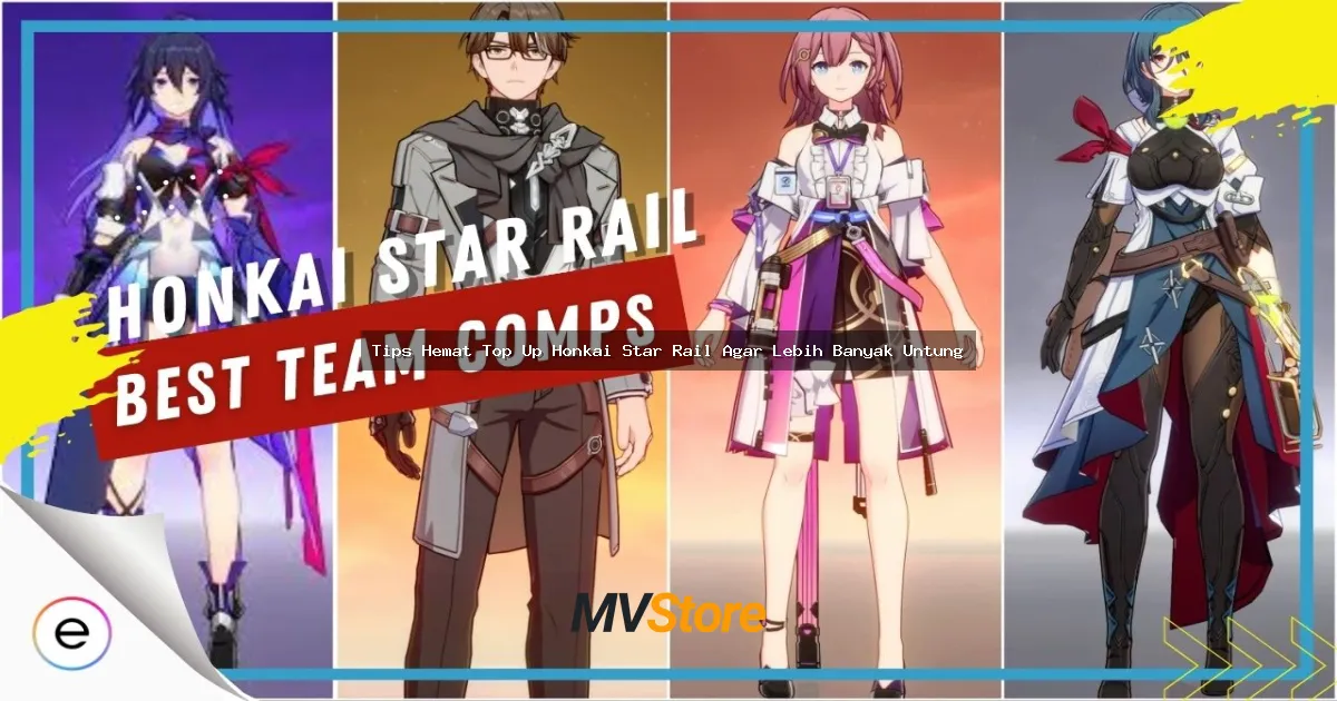 Tips Hemat Top Up Honkai Star Rail Agar Lebih Banyak Untung