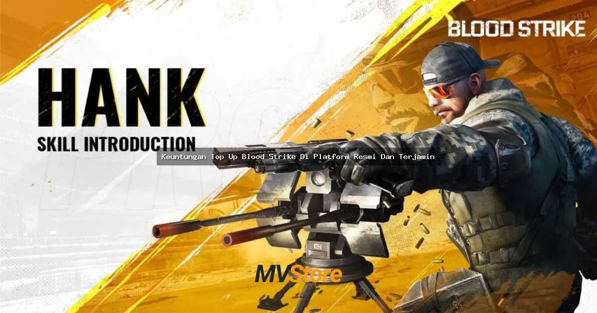 Keuntungan Top Up Blood Strike Di Platform Resmi Dan Terjamin