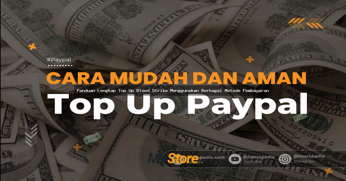 Panduan Lengkap Top Up Blood Strike Menggunakan Berbagai Metode Pembayaran
