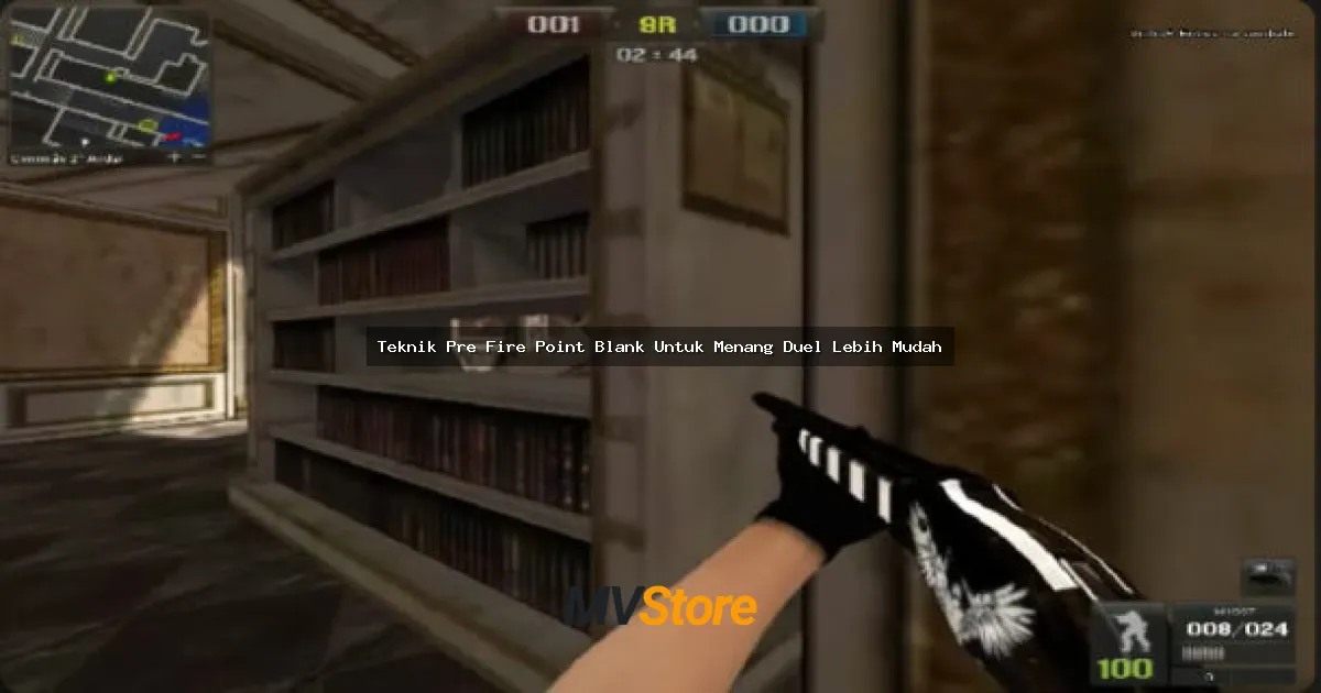 Teknik Pre Fire Point Blank Untuk Menang Duel Lebih Mudah