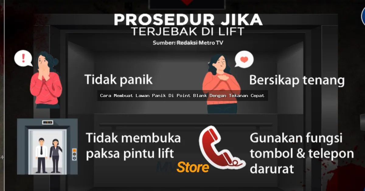 Cara Membuat Lawan Panik Di Point Blank Dengan Tekanan Cepat