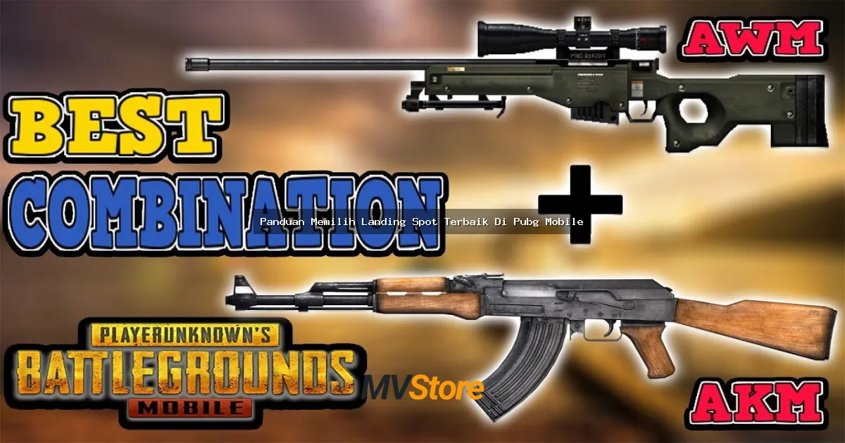 Panduan Memilih Landing Spot Terbaik Di Pubg Mobile: Tips Strategi Jitu Buat Auto Win!