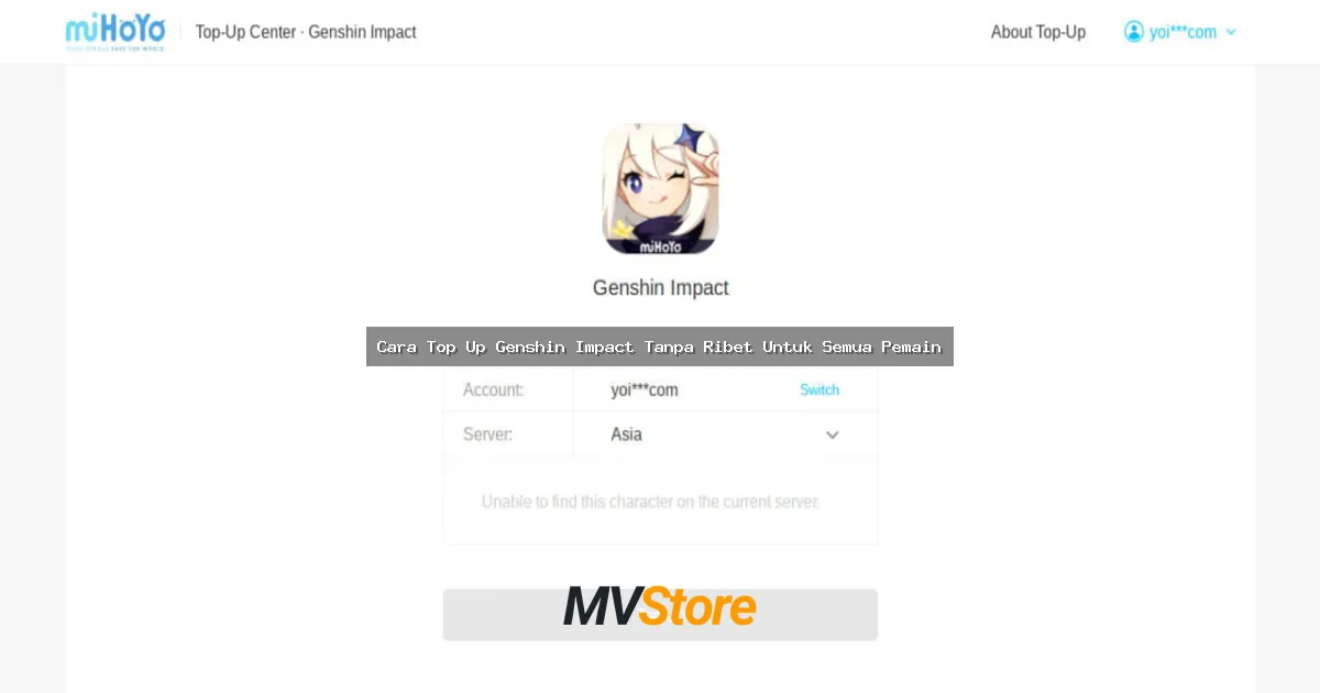 Cara Top Up Genshin Impact Tanpa Ribet Untuk Semua Pemain