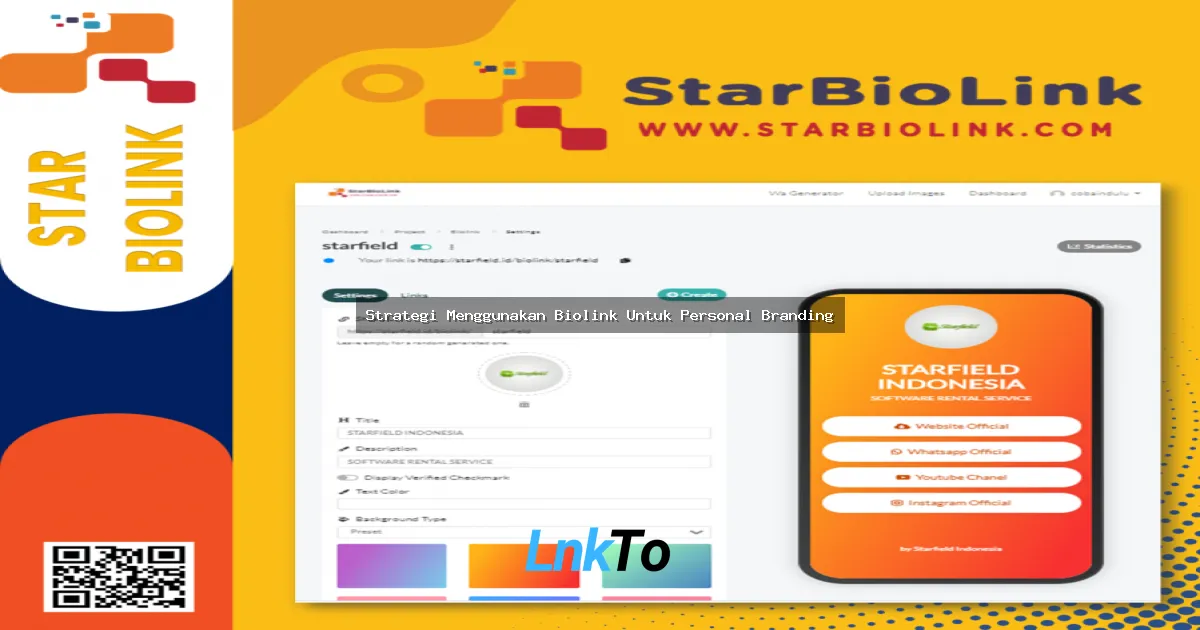 Strategi Menggunakan Biolink Untuk Personal Branding: Dari Zero Jadi Hero di Dunia Digital