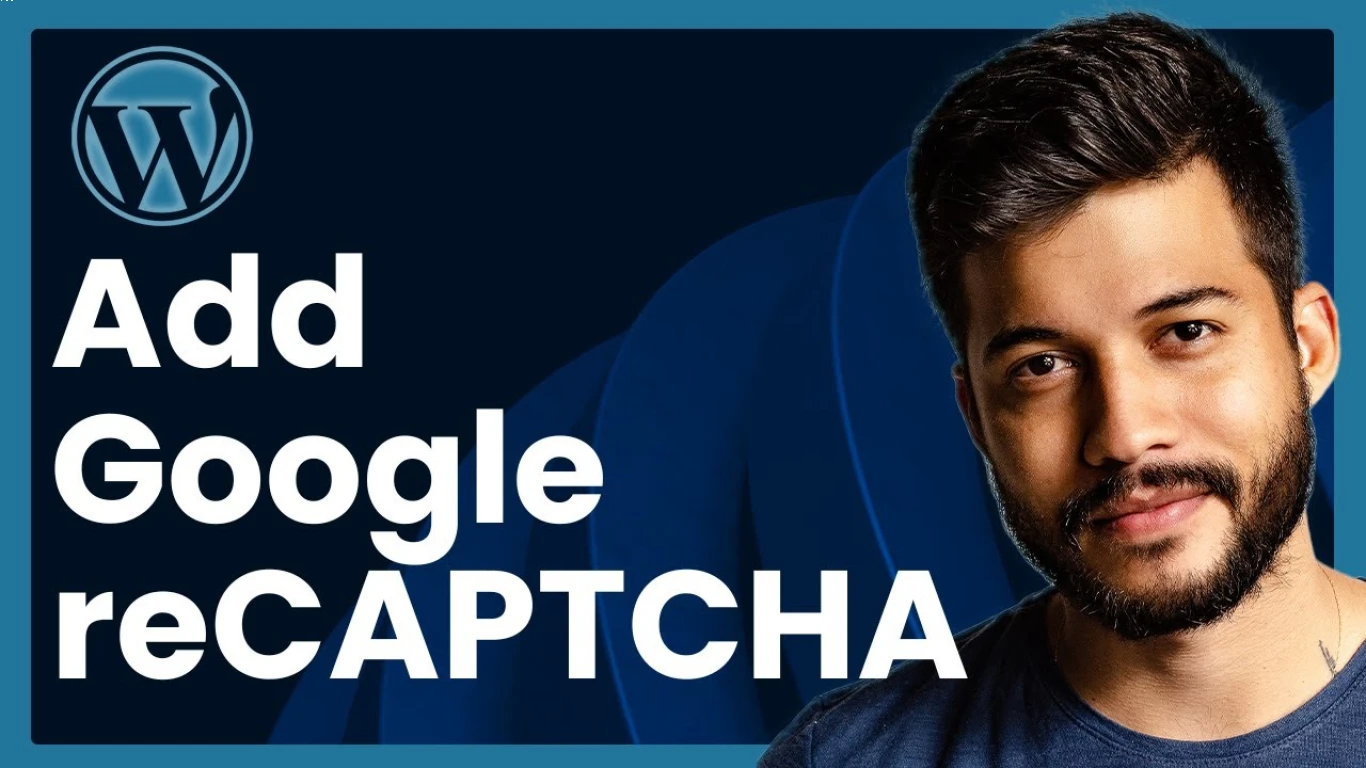 Cara Menambahkan Google reCAPTCHA ke WordPress