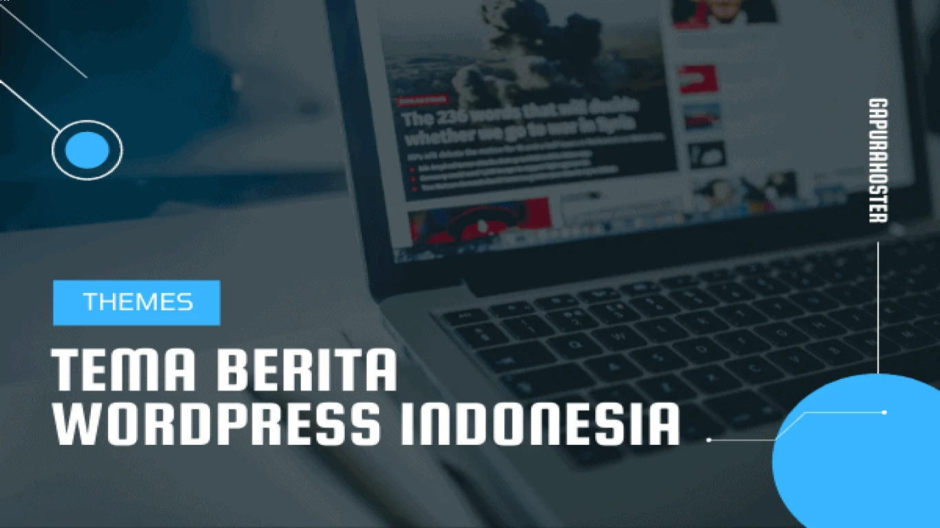 Cara Menjadikan WordPress Sebagai Website Berita