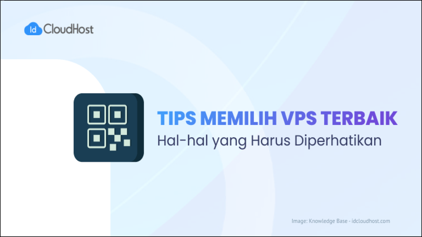Tips Memilih Penyedia VPS Berkualitas