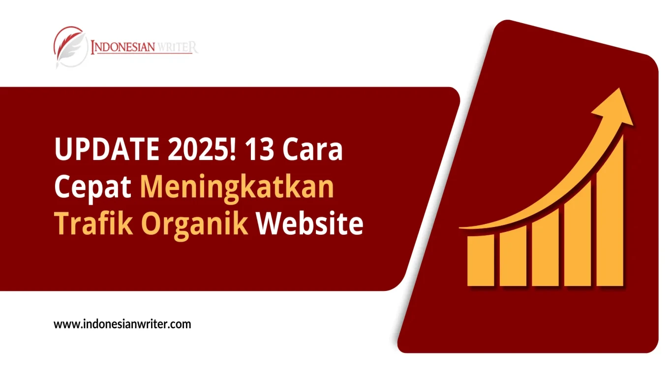 Cara Meningkatkan Trafik Blog secara Organik