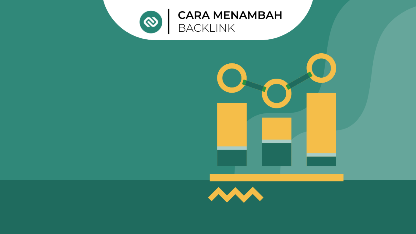 Cara Mendapatkan Backlink SEO Berkualitas