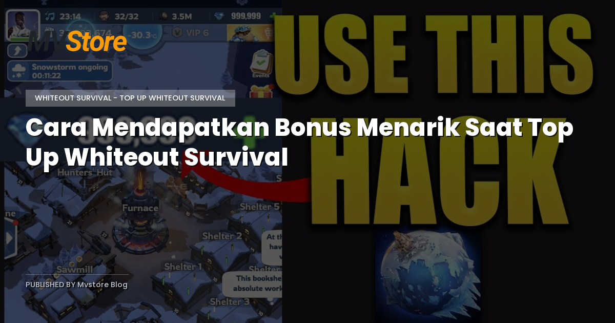 Cara Mendapatkan Bonus Menarik Saat Top Up Whiteout Survival