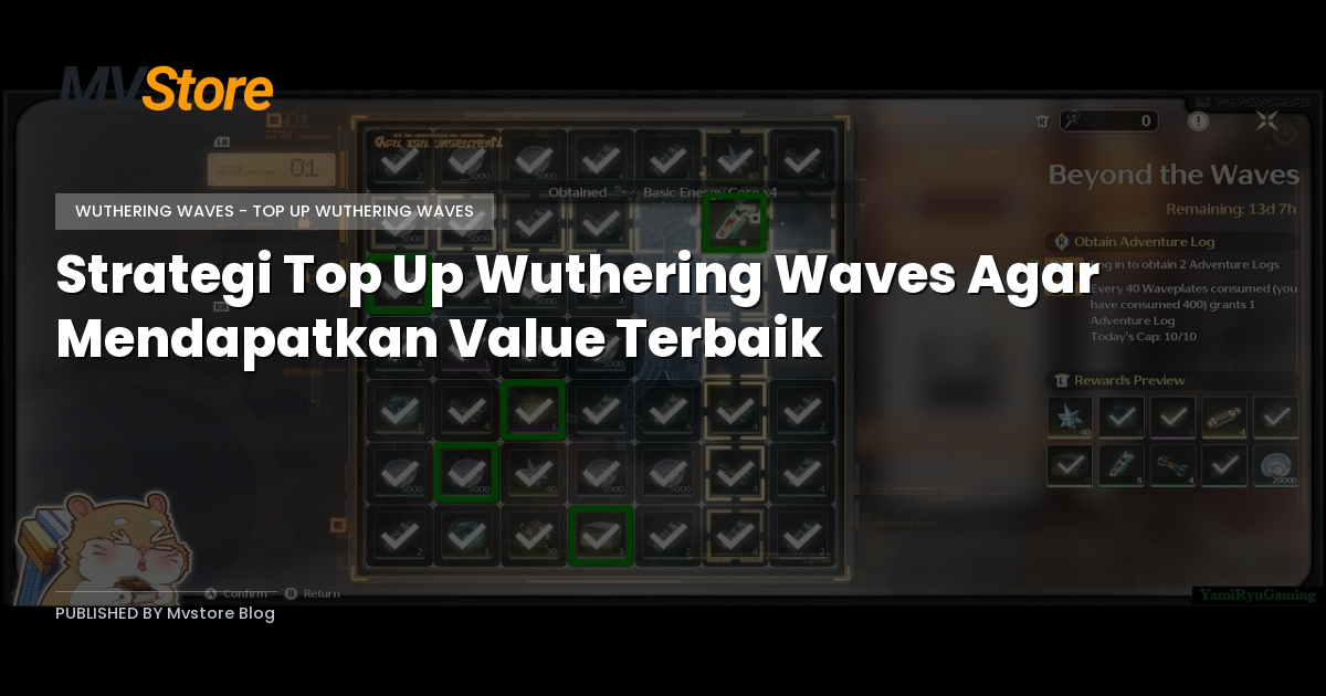 Strategi Top Up Wuthering Waves Agar Mendapatkan Value Terbaik