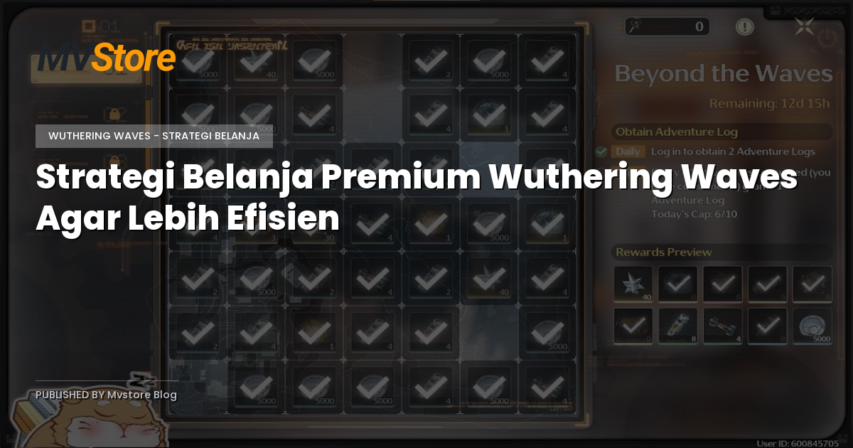 Strategi Belanja Premium Wuthering Waves Agar Lebih Efisien