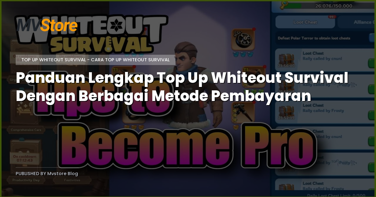 Panduan Lengkap Top Up Whiteout Survival Dengan Berbagai Metode Pembayaran