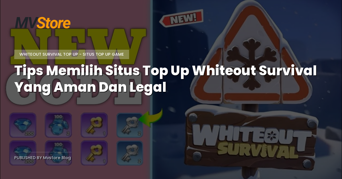 Tips Memilih Situs Top Up Whiteout Survival Yang Aman Dan Legal