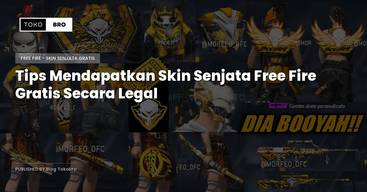 Tips Mendapatkan Skin Senjata Free Fire Gratis Secara Legal